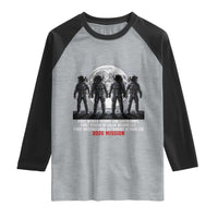 Historic 2026 Lunar Mission Crew Celebration Raglan Shirt Proud To Be Beyond Low Earth Orbit