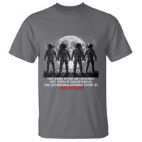 Historic 2026 Lunar Mission Crew Celebration T Shirt Proud To Be Beyond Low Earth Orbit