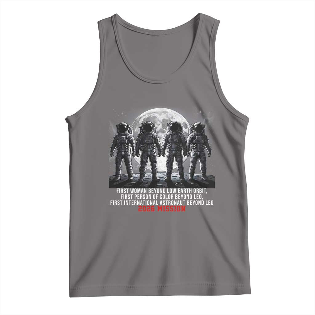 Historic 2026 Lunar Mission Crew Celebration Tank Top Proud To Be Beyond Low Earth Orbit