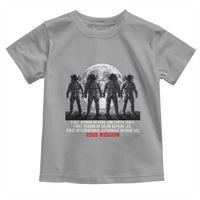 Historic 2026 Lunar Mission Crew Celebration Toddler T Shirt Proud To Be Beyond Low Earth Orbit