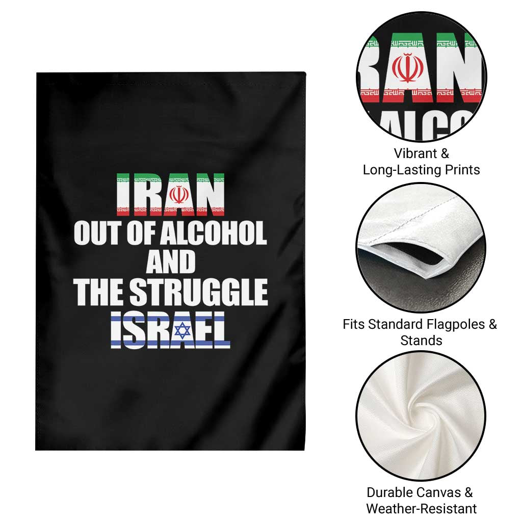 Iran Out Of Alcohol And The Struggle Israel Flag Garden Flag Funny Wordplay Political Satire