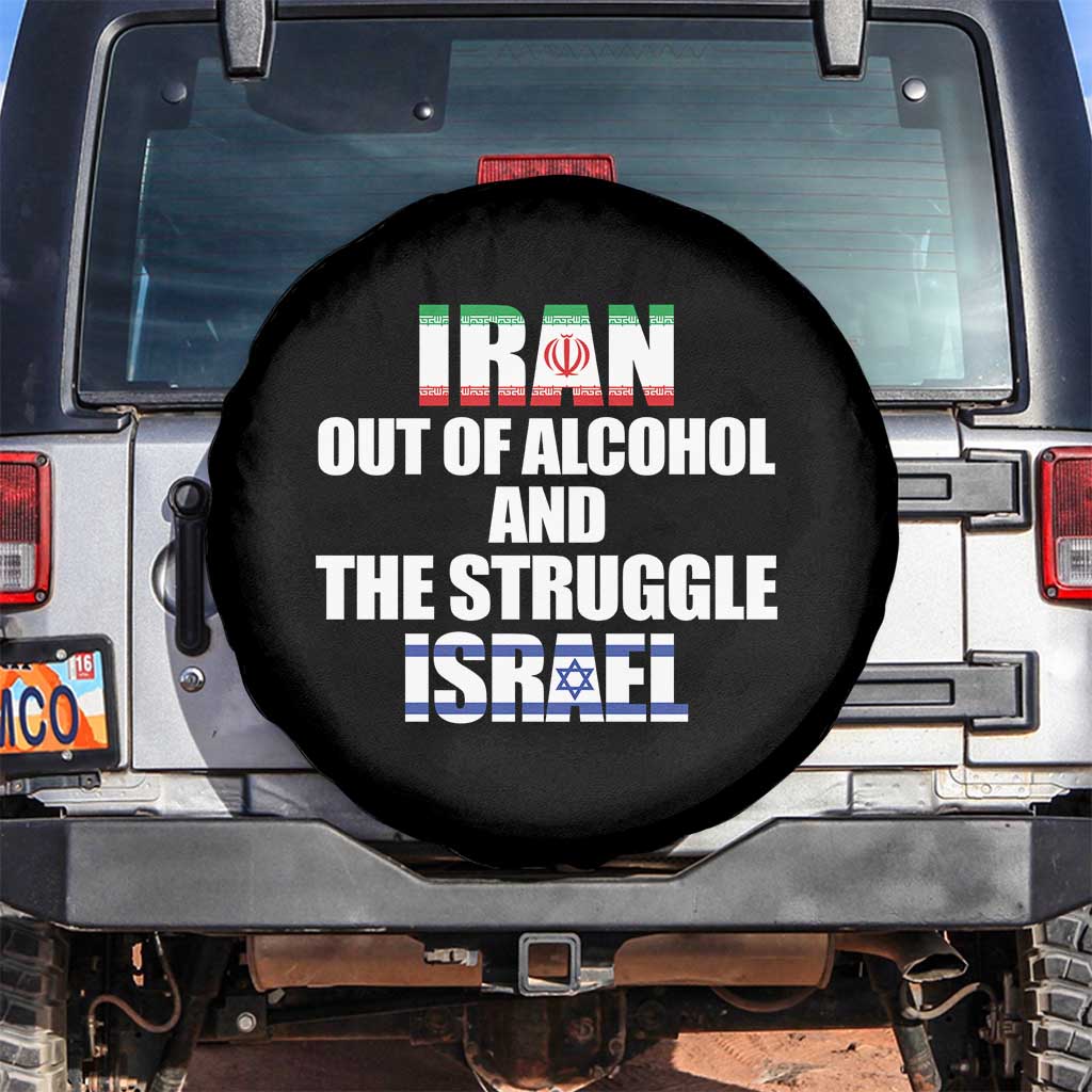 Iran Out Of Alcohol And The Struggle Israel Flag Spare Tire Cover Funny Wordplay Political Satire