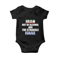 Iran Out Of Alcohol And The Struggle Israel Flag Baby Onesie Funny Wordplay Political Satire