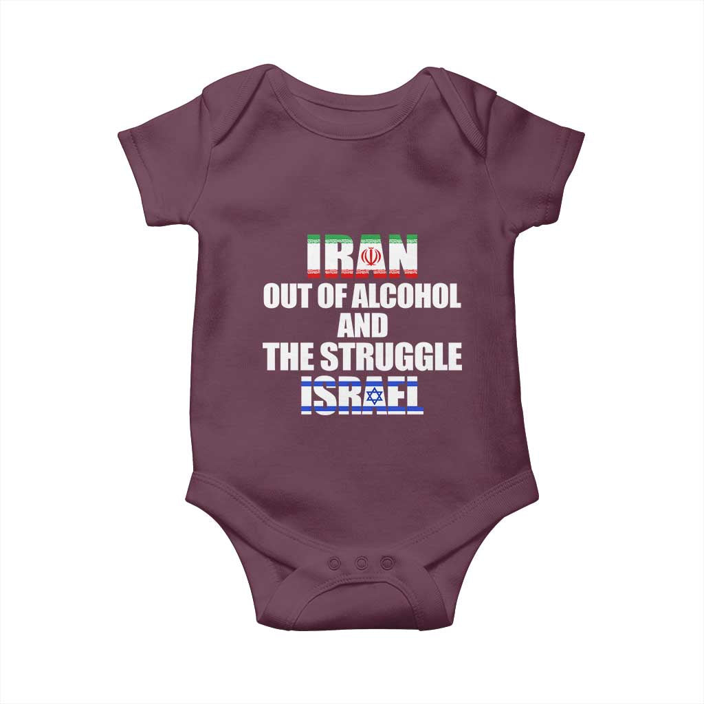 Iran Out Of Alcohol And The Struggle Israel Flag Baby Onesie Funny Wordplay Political Satire