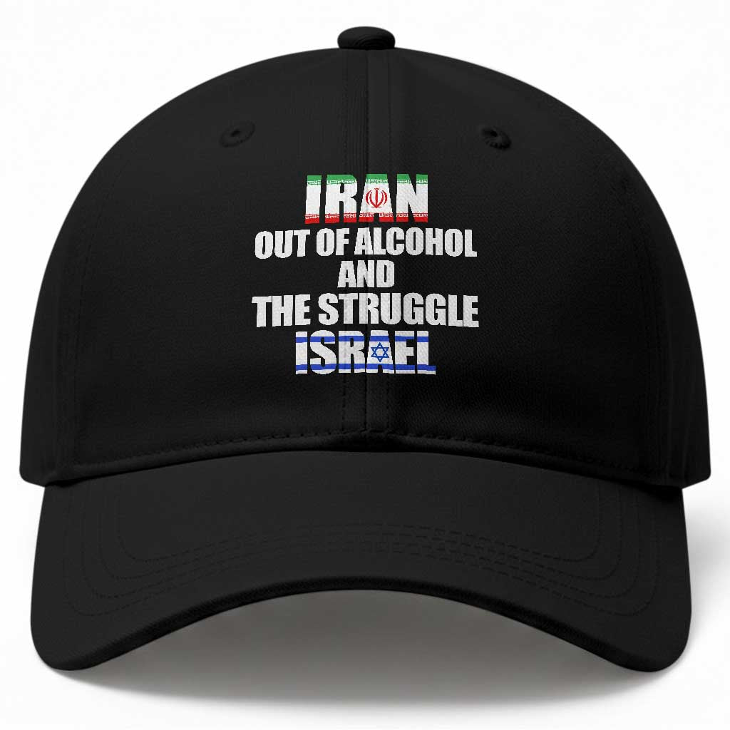 Iran Out Of Alcohol And The Struggle Israel Flag Baseball Cap Funny Wordplay Political Satire