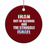 Iran Out Of Alcohol And The Struggle Israel Flag Ceramic Ornament Funny Wordplay Political Satire