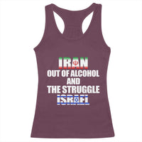 Iran Out Of Alcohol And The Struggle Israel Flag Racerback Tank Top Funny Wordplay Political Satire