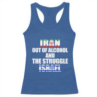Iran Out Of Alcohol And The Struggle Israel Flag Racerback Tank Top Funny Wordplay Political Satire