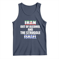 Iran Out Of Alcohol And The Struggle Israel Flag Tank Top Funny Wordplay Political Satire