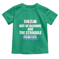 Iran Out Of Alcohol And The Struggle Israel Flag Toddler T Shirt Funny Wordplay Political Satire