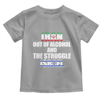 Iran Out Of Alcohol And The Struggle Israel Flag Toddler T Shirt Funny Wordplay Political Satire