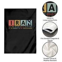 Iran The War Is Meant To Be Continuous Vintage Graphic Garden Flag Orwell Quotes Geopolitical Satire