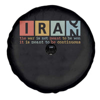 Iran The War Is Meant To Be Continuous Vintage Graphic Spare Tire Cover Orwell Quotes Geopolitical Satire