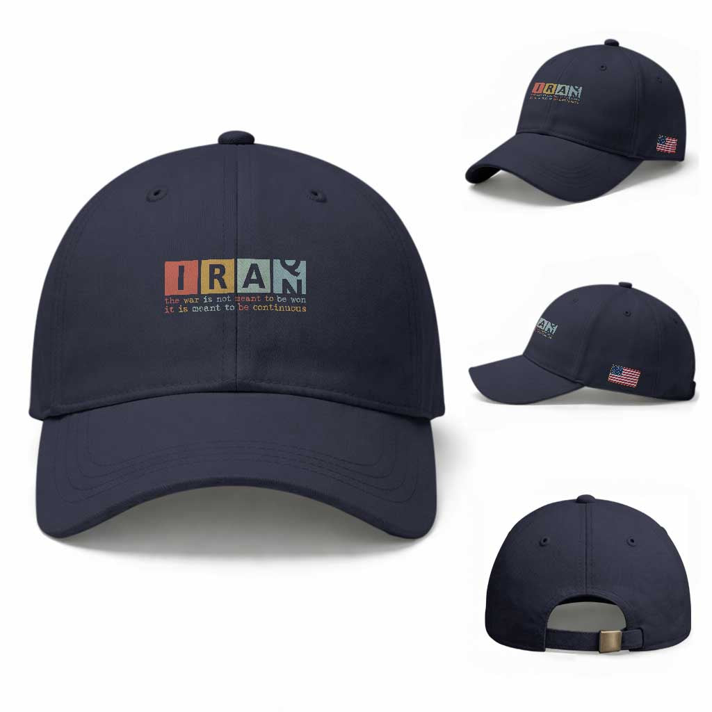 Iran The War Is Meant To Be Continuous Vintage Graphic Baseball Cap Orwell Quotes Geopolitical Satire