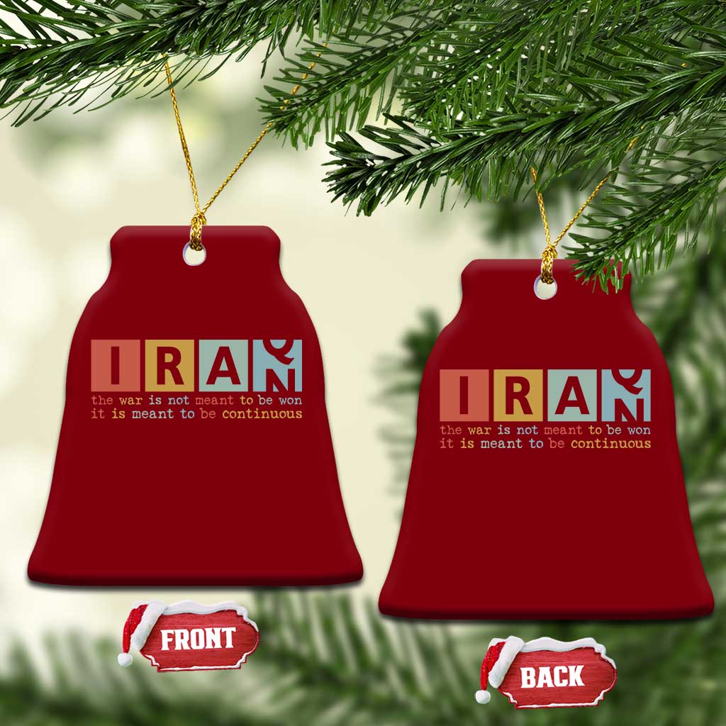 Iran The War Is Meant To Be Continuous Vintage Graphic Ceramic Ornament Orwell Quotes Geopolitical Satire