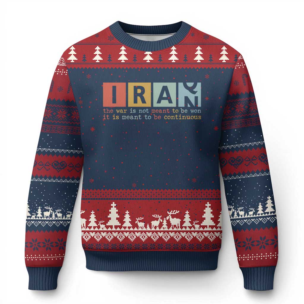 Iran The War Is Meant To Be Continuous Vintage Graphic Ugly Christmas Sweater Orwell Quotes Geopolitical Satire