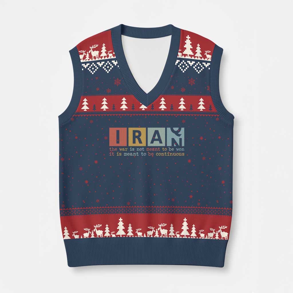 Iran The War Is Meant To Be Continuous Vintage Graphic V-Neck Knit Sweater Vest Orwell Quotes Geopolitical Satire