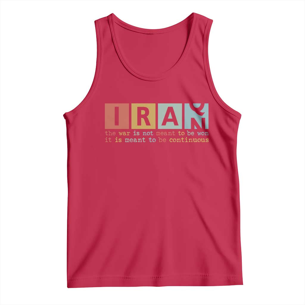 Iran The War Is Meant To Be Continuous Vintage Graphic Tank Top Orwell Quotes Geopolitical Satire