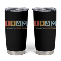 Iran The War Is Meant To Be Continuous Vintage Graphic Tumbler Cup Orwell Quotes Geopolitical Satire
