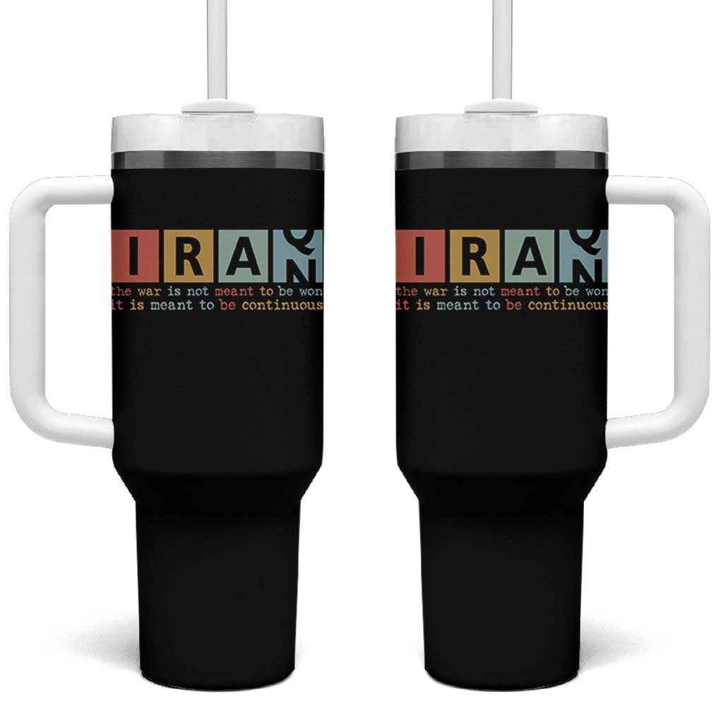 Iran The War Is Meant To Be Continuous Vintage Graphic Tumbler With Handle Orwell Quotes Geopolitical Satire