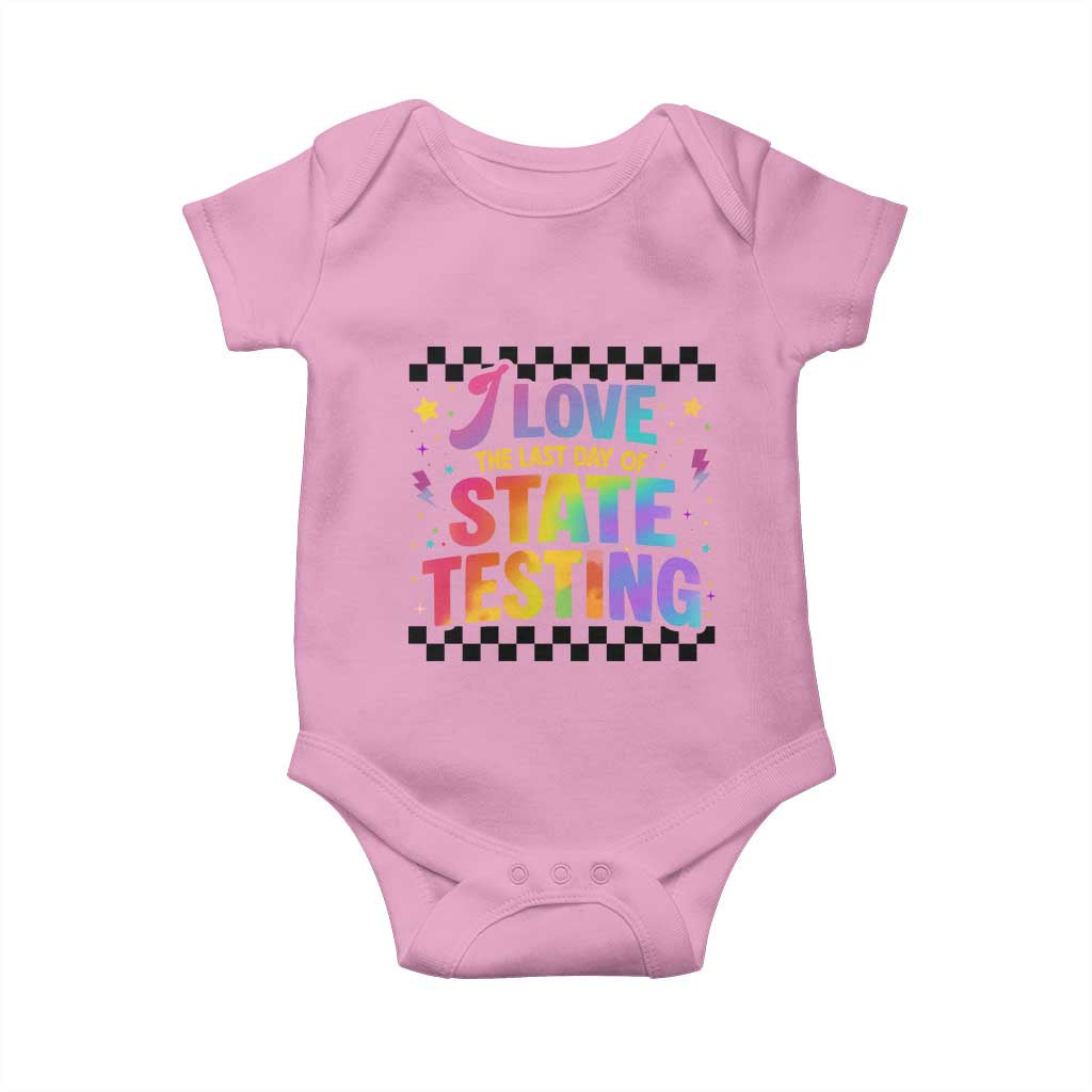 Funny I Love The Last Day Of State Testing Baby Onesie Retro Rainbow Test Day Celebration Teacher Student