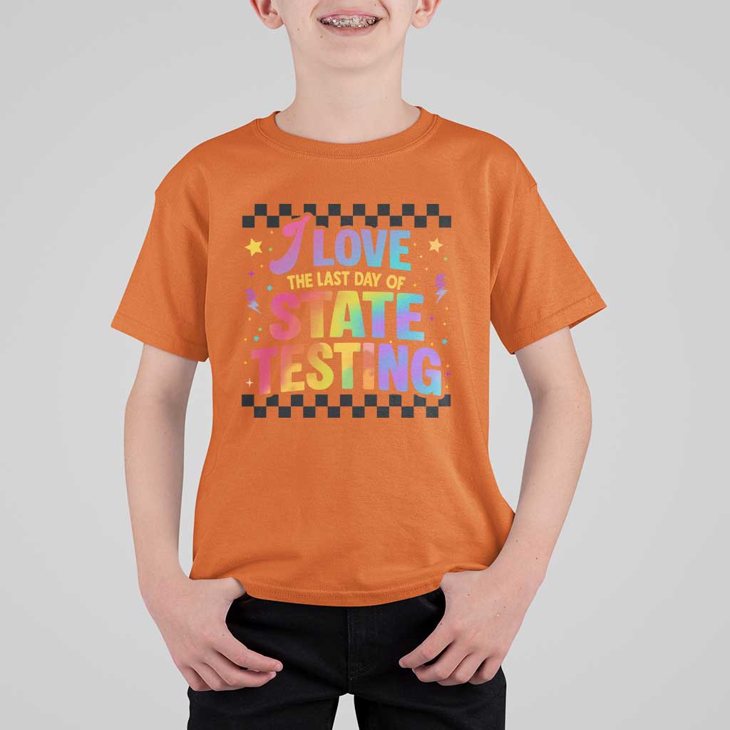Funny I Love The Last Day Of State Testing T Shirt For Kid Retro Rainbow Test Day Celebration Teacher Student