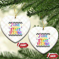 Funny I Love The Last Day Of State Testing Ceramic Ornament Retro Rainbow Test Day Celebration Teacher Student