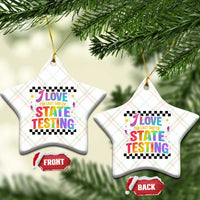 Funny I Love The Last Day Of State Testing Ceramic Ornament Retro Rainbow Test Day Celebration Teacher Student