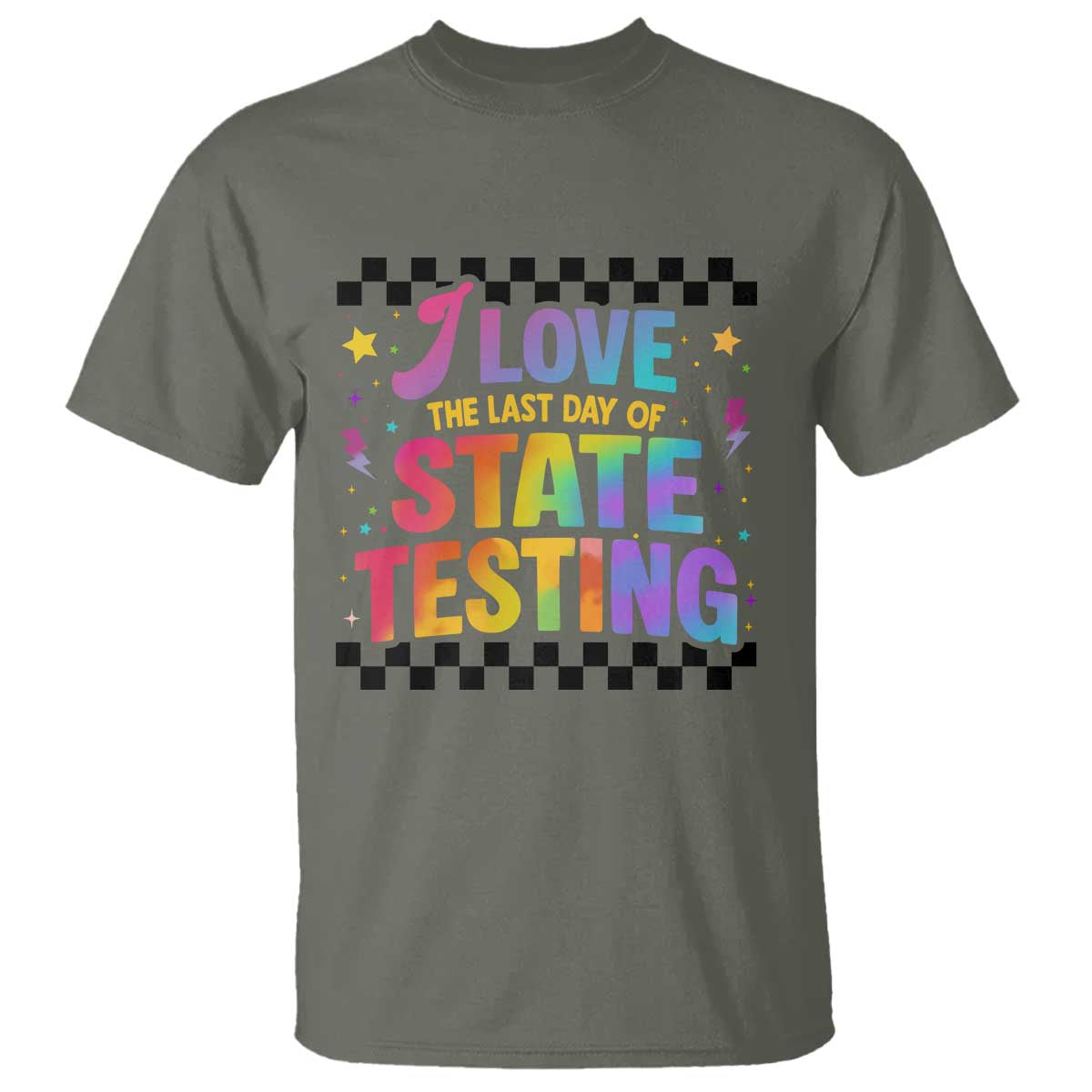Funny I Love The Last Day Of State Testing T Shirt Retro Rainbow Test Day Celebration Teacher Student