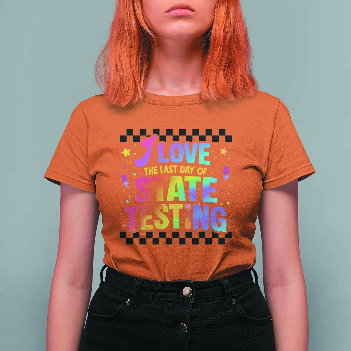 Funny I Love The Last Day Of State Testing T Shirt For Women Retro Rainbow Test Day Celebration Teacher Student