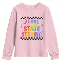 Funny I Love The Last Day Of State Testing Youth Sweatshirt Retro Rainbow Test Day Celebration Teacher Student