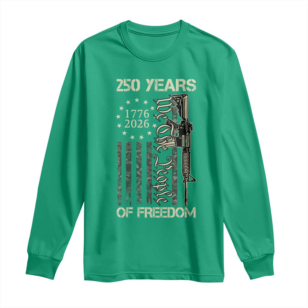 250 Years of Freedom Camo Flag Long Sleeve Shirt We The People Second Amendment 1776-2026 Patriotic