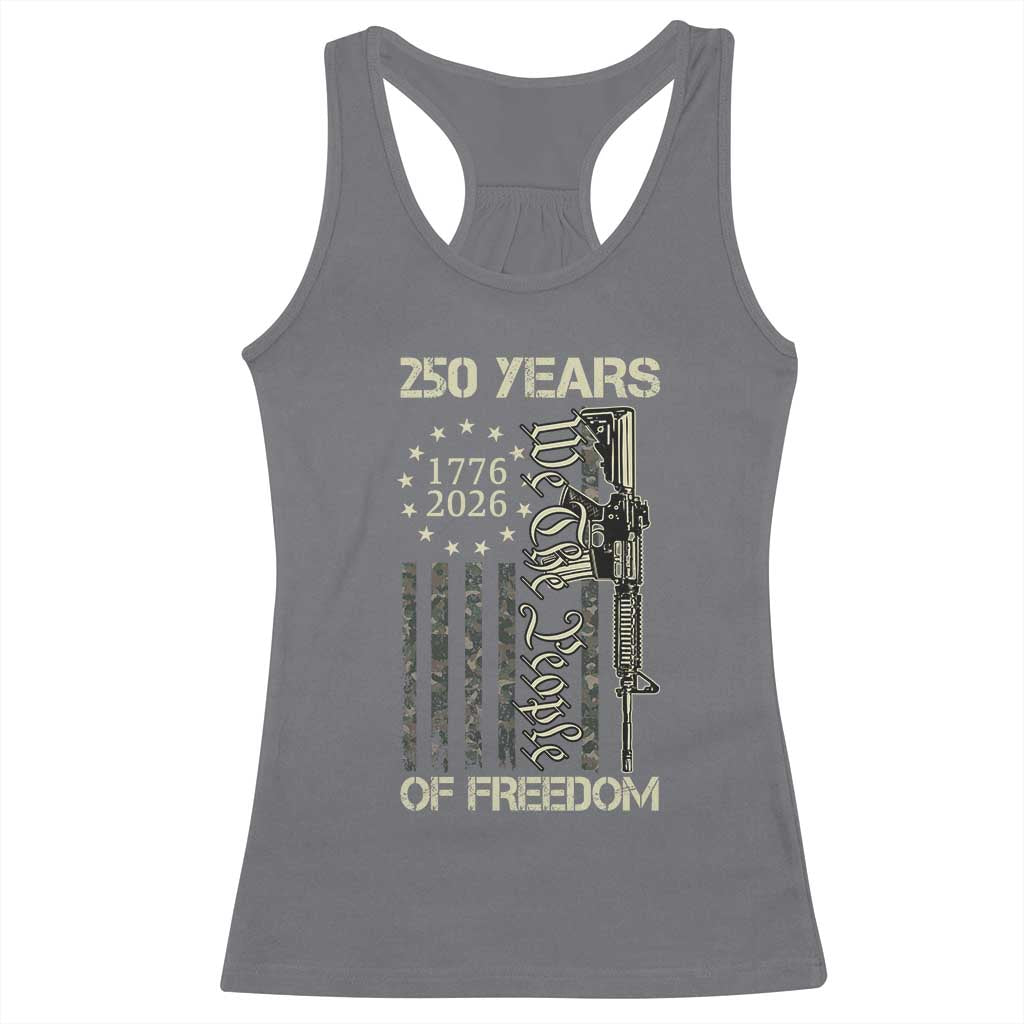 250 Years of Freedom Camo Flag Racerback Tank Top We The People Second Amendment 1776-2026 Patriotic