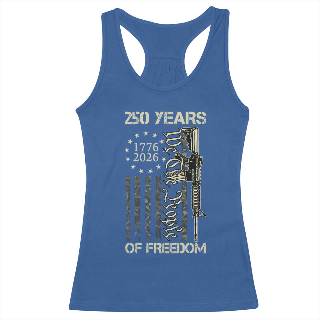 250 Years of Freedom Camo Flag Racerback Tank Top We The People Second Amendment 1776-2026 Patriotic