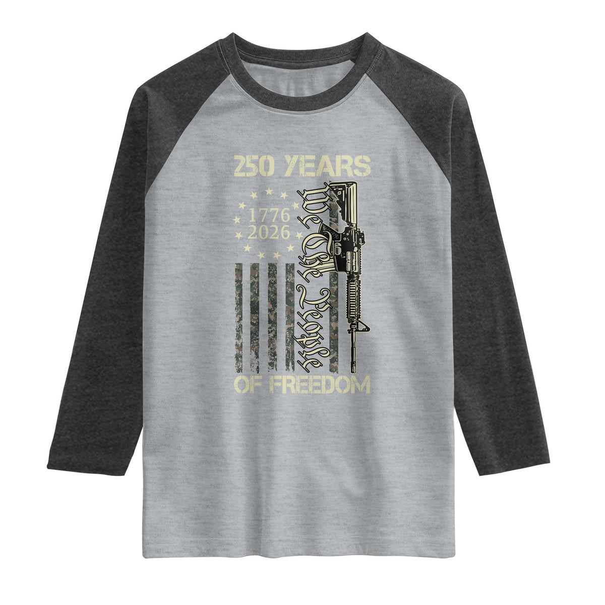 250 Years of Freedom Camo Flag Raglan Shirt We The People Second Amendment 1776-2026 Patriotic
