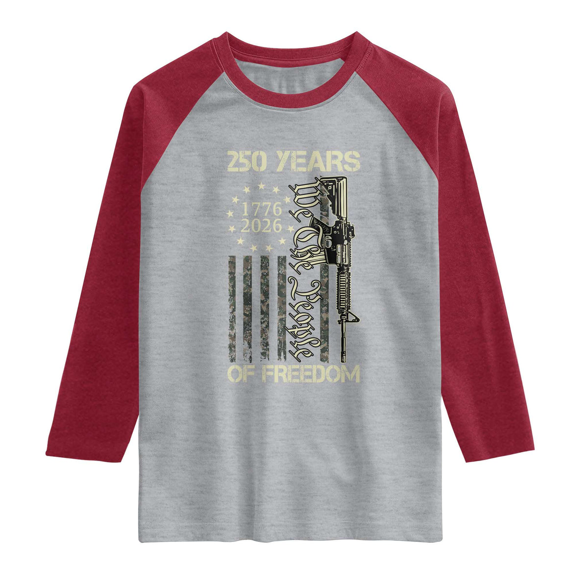 250 Years of Freedom Camo Flag Raglan Shirt We The People Second Amendment 1776-2026 Patriotic