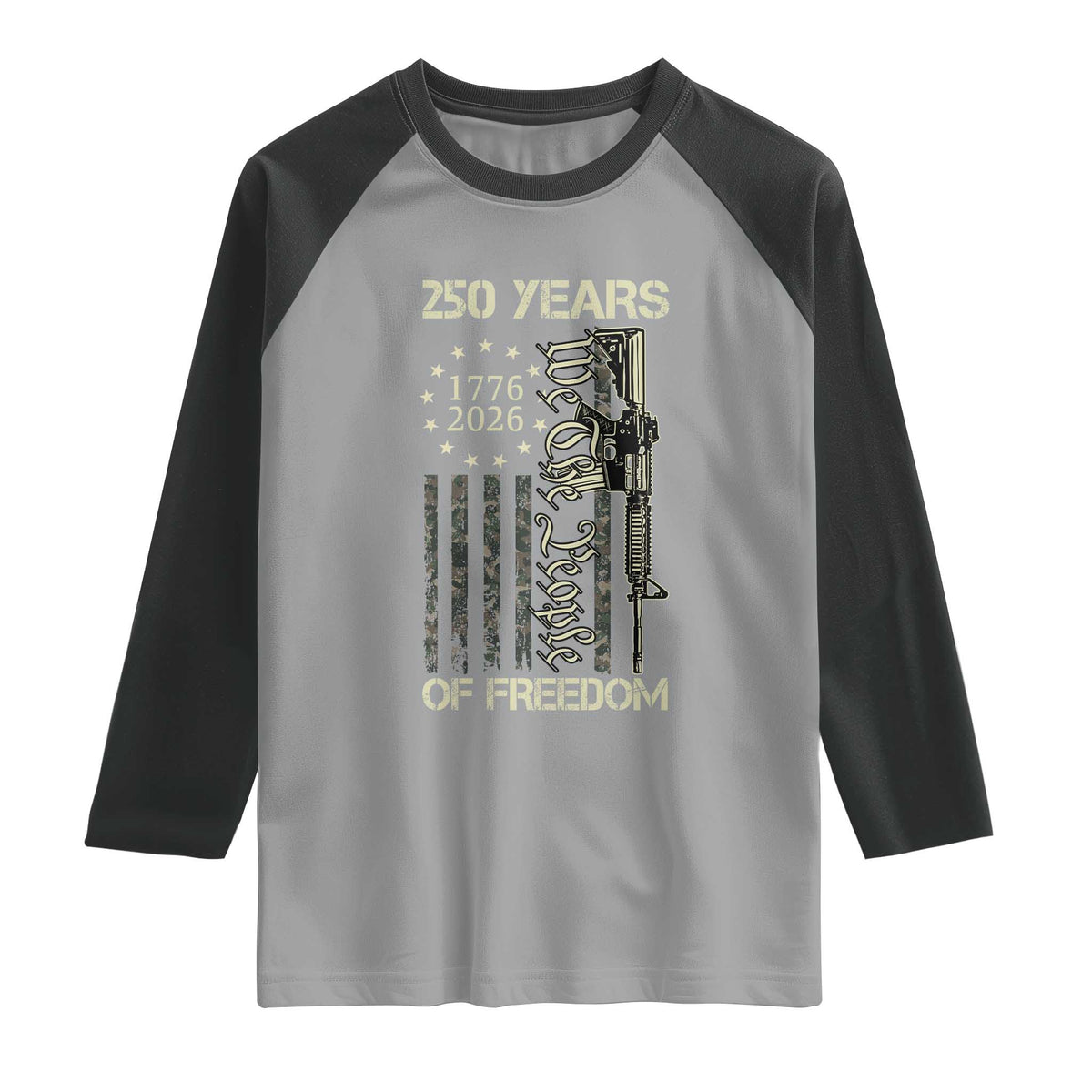 250 Years of Freedom Camo Flag Raglan Shirt We The People Second Amendment 1776-2026 Patriotic
