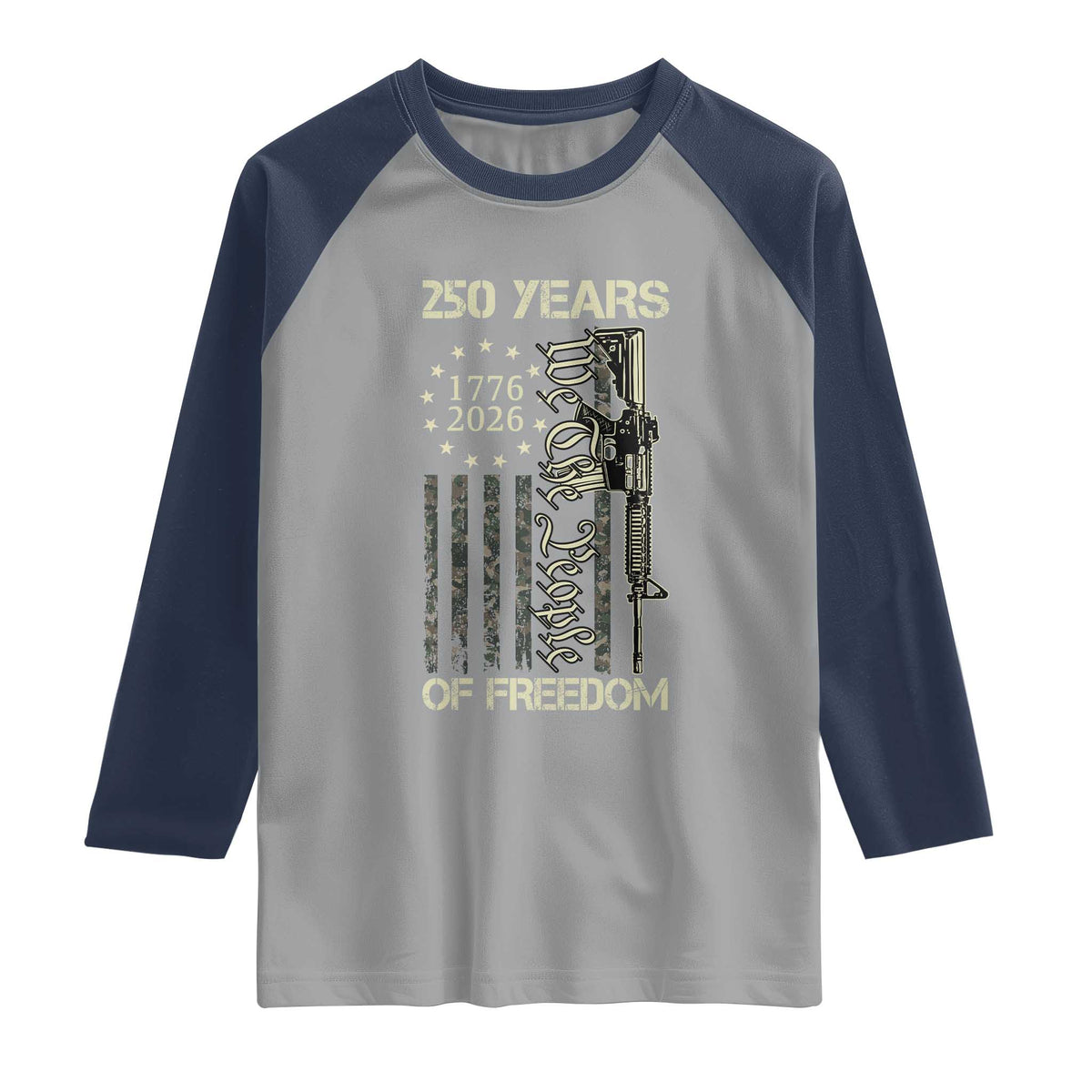 250 Years of Freedom Camo Flag Raglan Shirt We The People Second Amendment 1776-2026 Patriotic