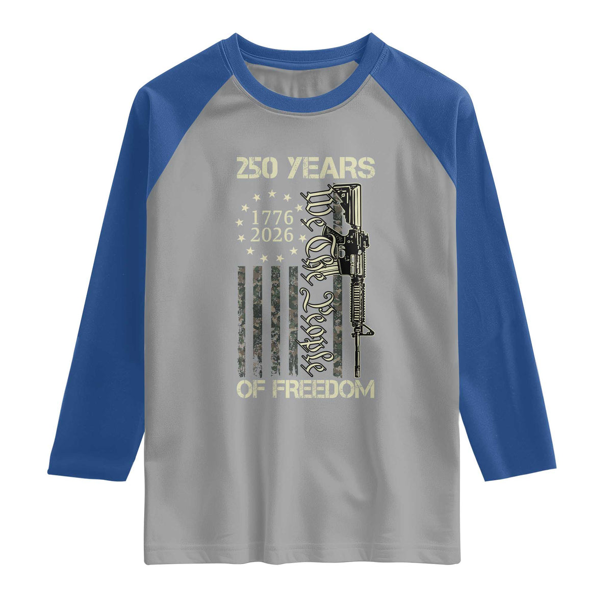 250 Years of Freedom Camo Flag Raglan Shirt We The People Second Amendment 1776-2026 Patriotic