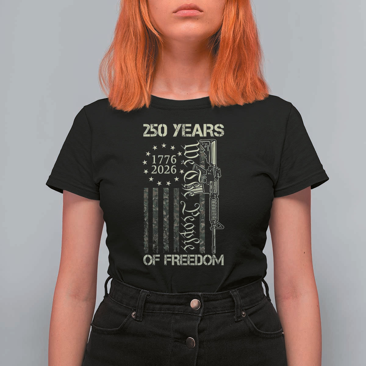 250 Years of Freedom Camo Flag T Shirt For Women We The People Second Amendment 1776-2026 Patriotic