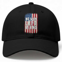 No Man Left Behind Patriotic Baseball Cap Distressed American Flag