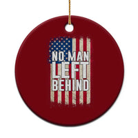 No Man Left Behind Patriotic Ceramic Ornament Distressed American Flag