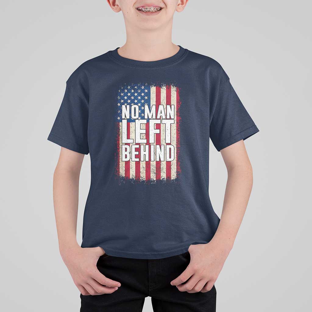 No Man Left Behind Patriotic T Shirt For Kid Distressed American Flag