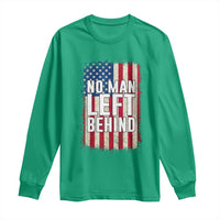 No Man Left Behind Patriotic Long Sleeve Shirt Distressed American Flag