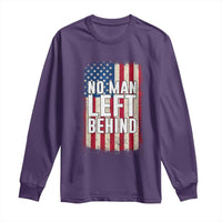 No Man Left Behind Patriotic Long Sleeve Shirt Distressed American Flag