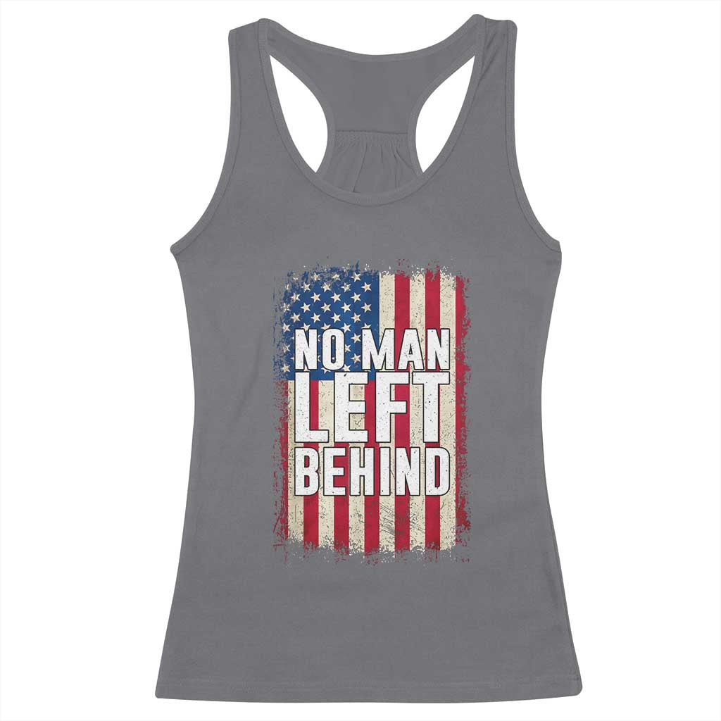 No Man Left Behind Patriotic Racerback Tank Top Distressed American Flag