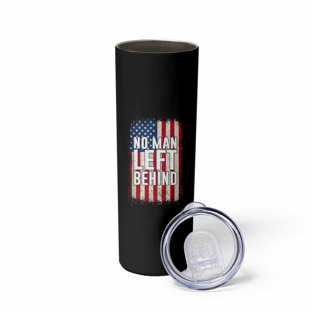 No Man Left Behind Patriotic Skinny Tumbler Distressed American Flag