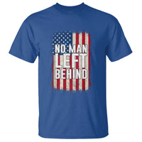 No Man Left Behind Patriotic T Shirt Distressed American Flag