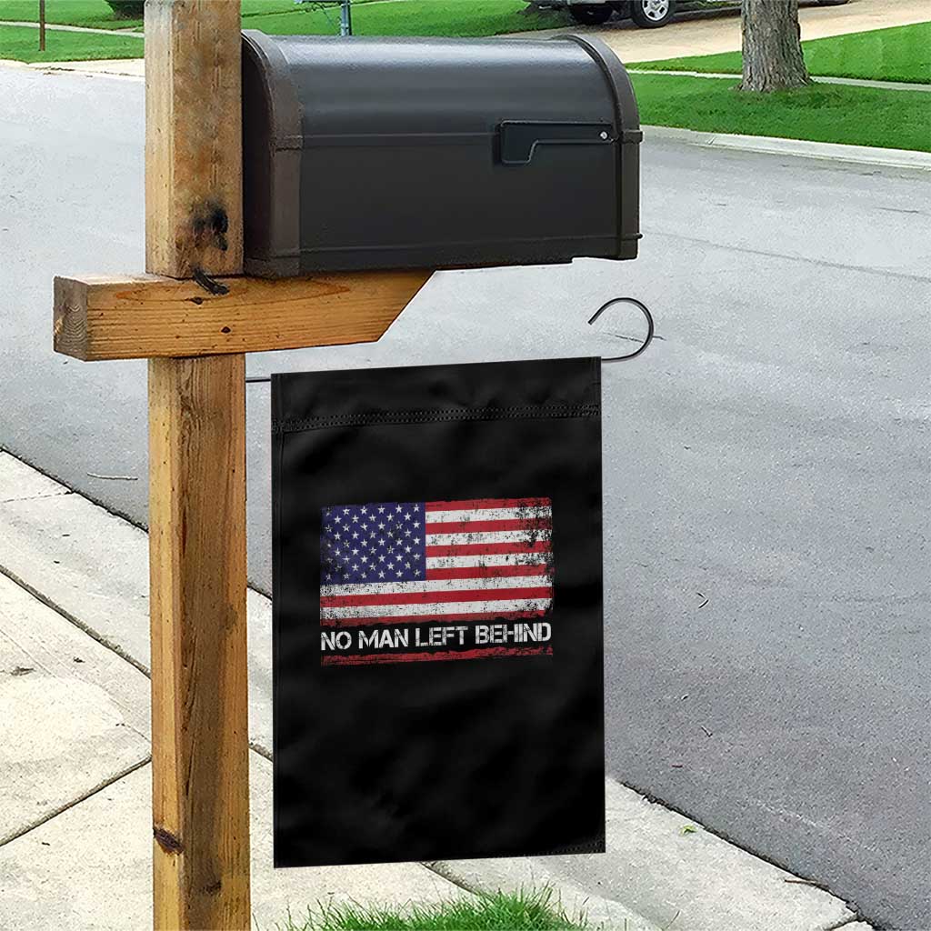 No Man Left Behind Distressed USA Flag Garden Flag Patriotic US Military Brotherhood
