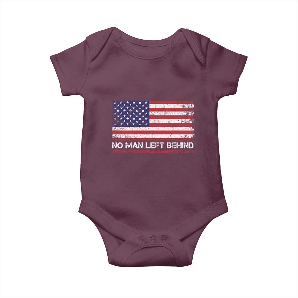 No Man Left Behind Distressed USA Flag Baby Onesie Patriotic US Military Brotherhood